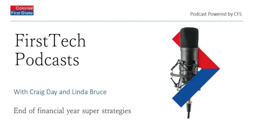 EOFY super strategies | FirstTech